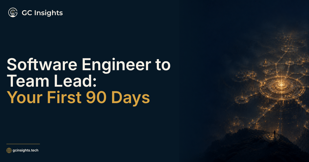 From Software Engineer to Team Lead: Your First 90 Days